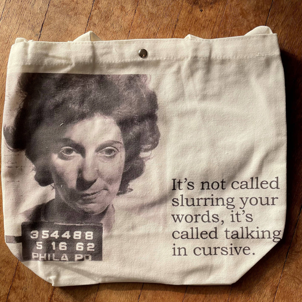 Big House Tote and Grocery Bag, It's not called slurring...