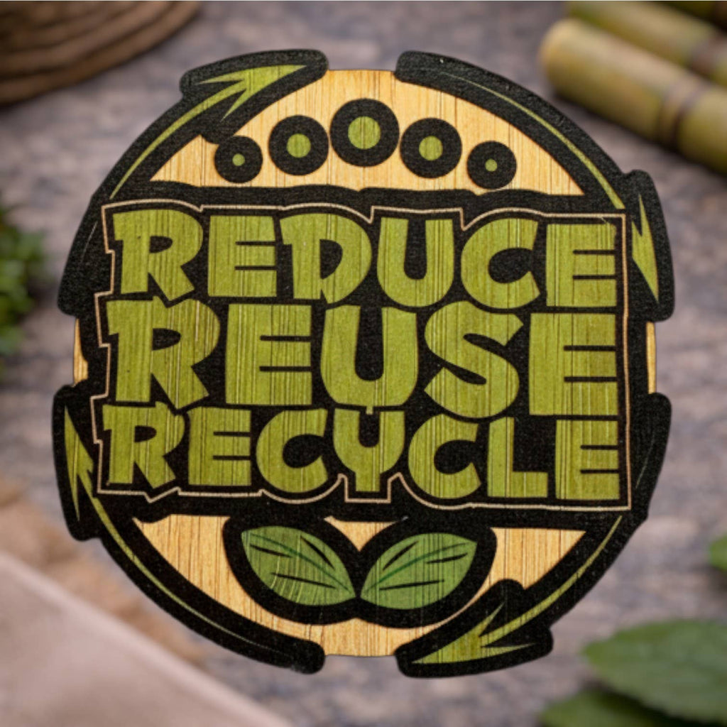 Reduce Reuse Recycle